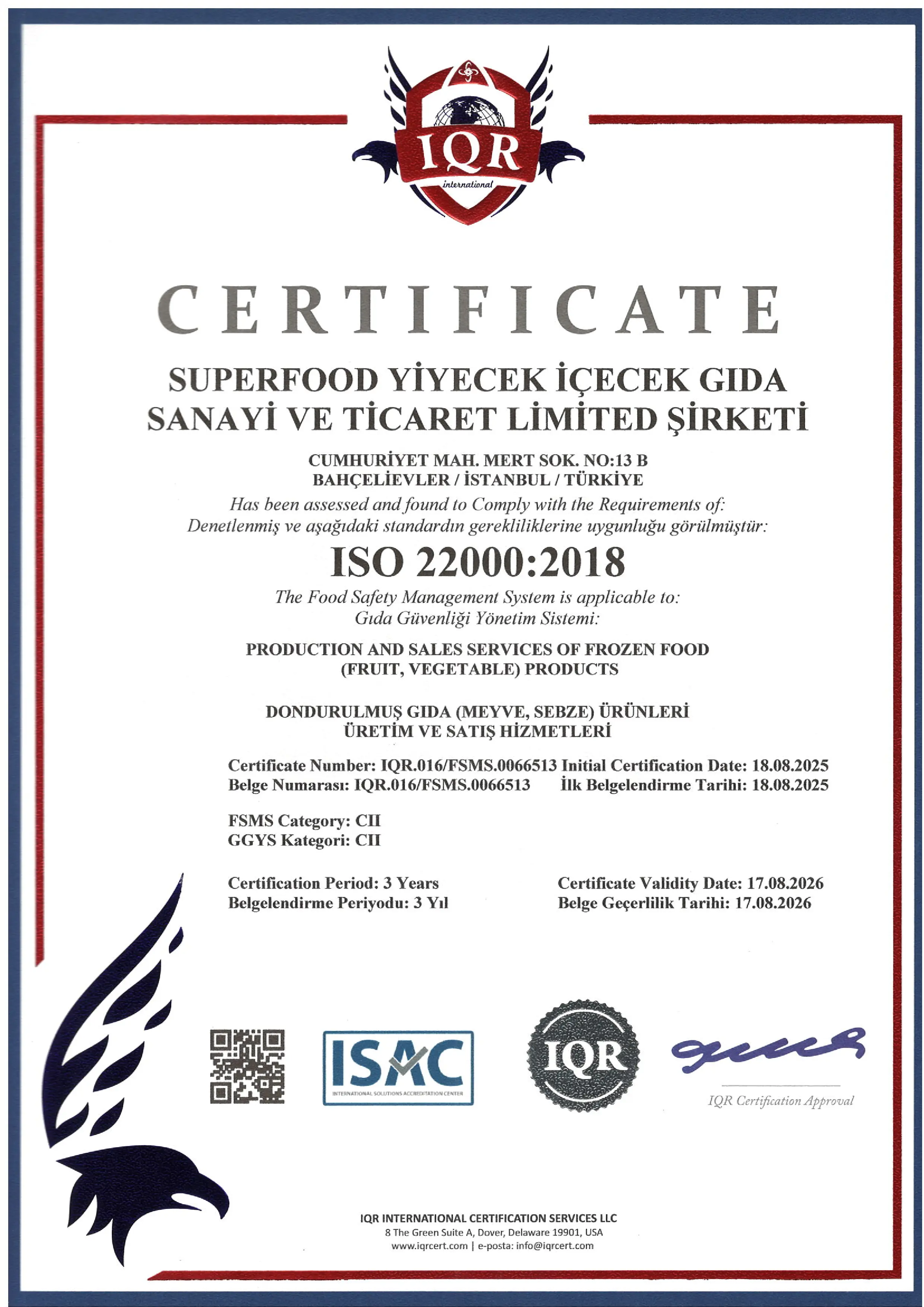 Super Food ISO 22000:2018 Gıda Güvenliği Yönetim Sistemi Sertifikası