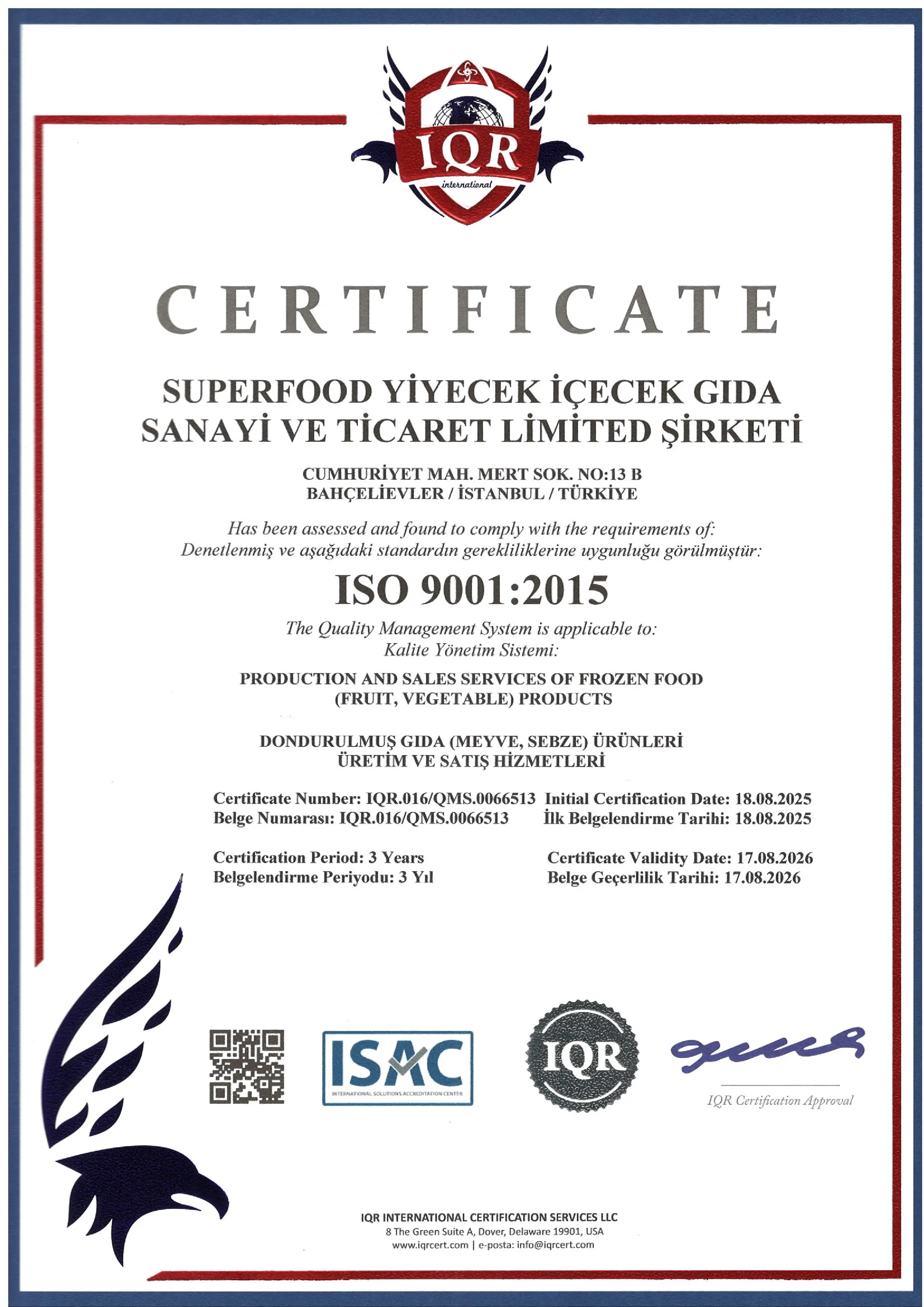 Super Food ISO 9001:2015 Kalite Yönetim Sistemi Sertifikası